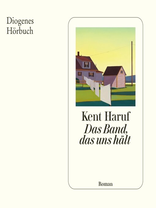 Title details for Das Band, das uns hält by Kent Haruf - Wait list